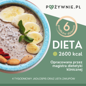 Dieta 2600 kcal - 6 posiłków