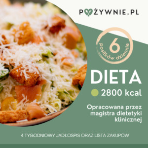 Dieta 2800 kcal - 6 posiłków